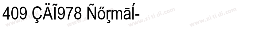 409 CAI978 Normal字体转换
